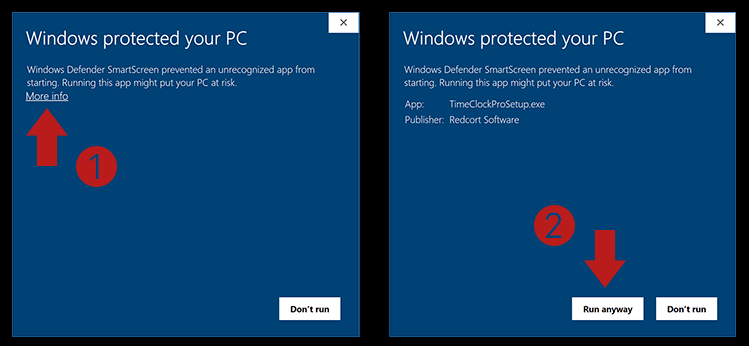 Windows SmartScreen: click More info, then Run anyway